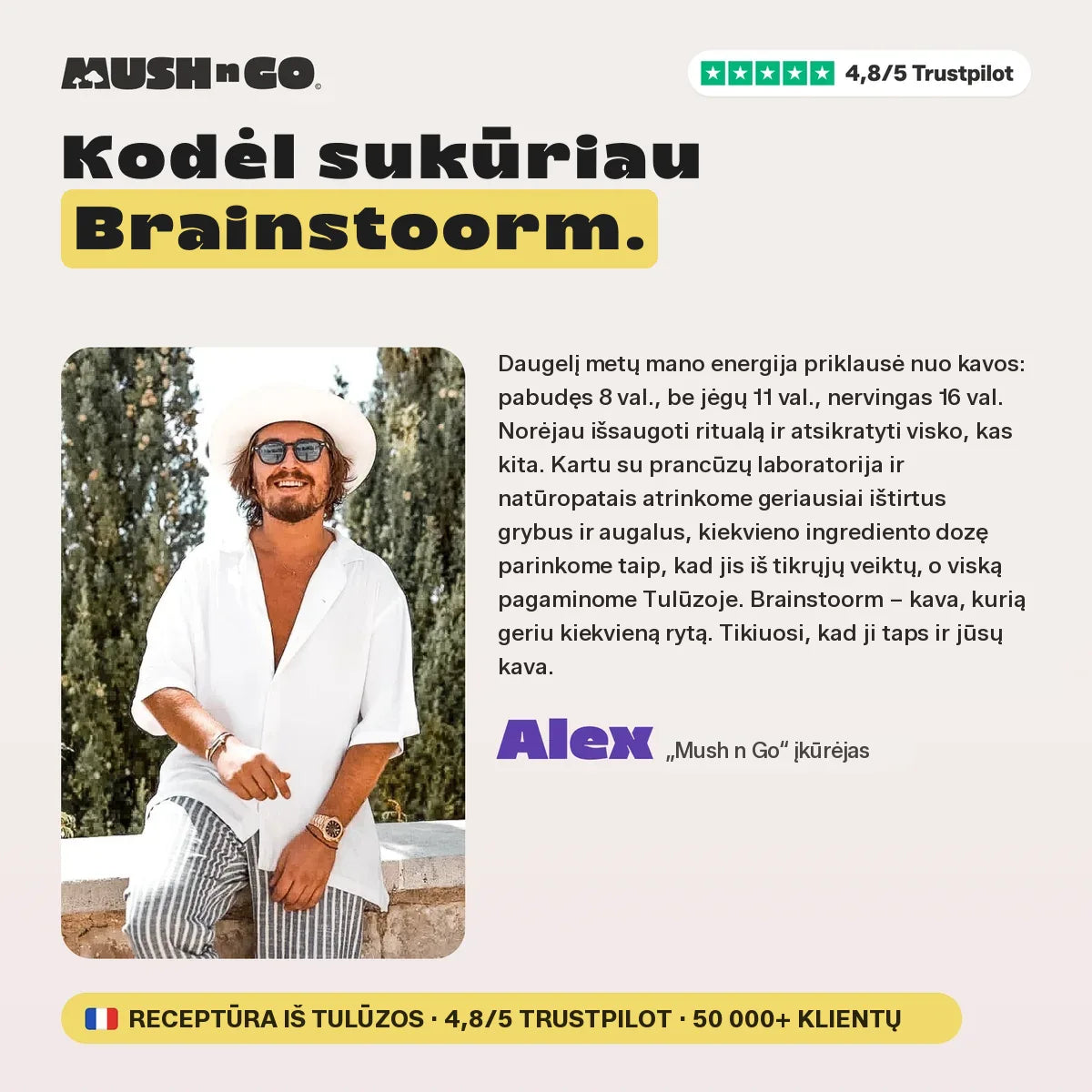 Kodėl Alex sukūrė „Brainstoorm“
