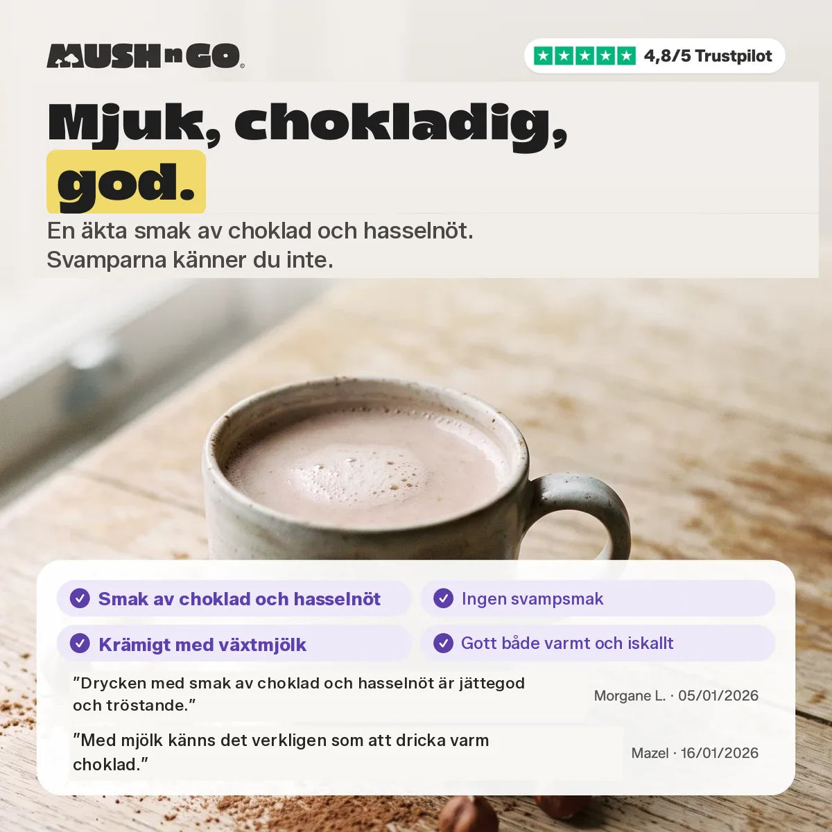 Mjuk, chokladig, god: smaken