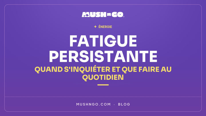 Persistent fatigue: when to worry and what to do day to day