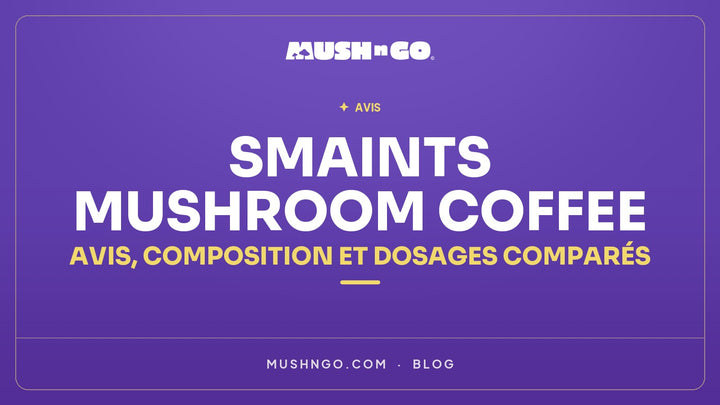Smaints Mushroom Coffee : avis, composition et dosages comparés