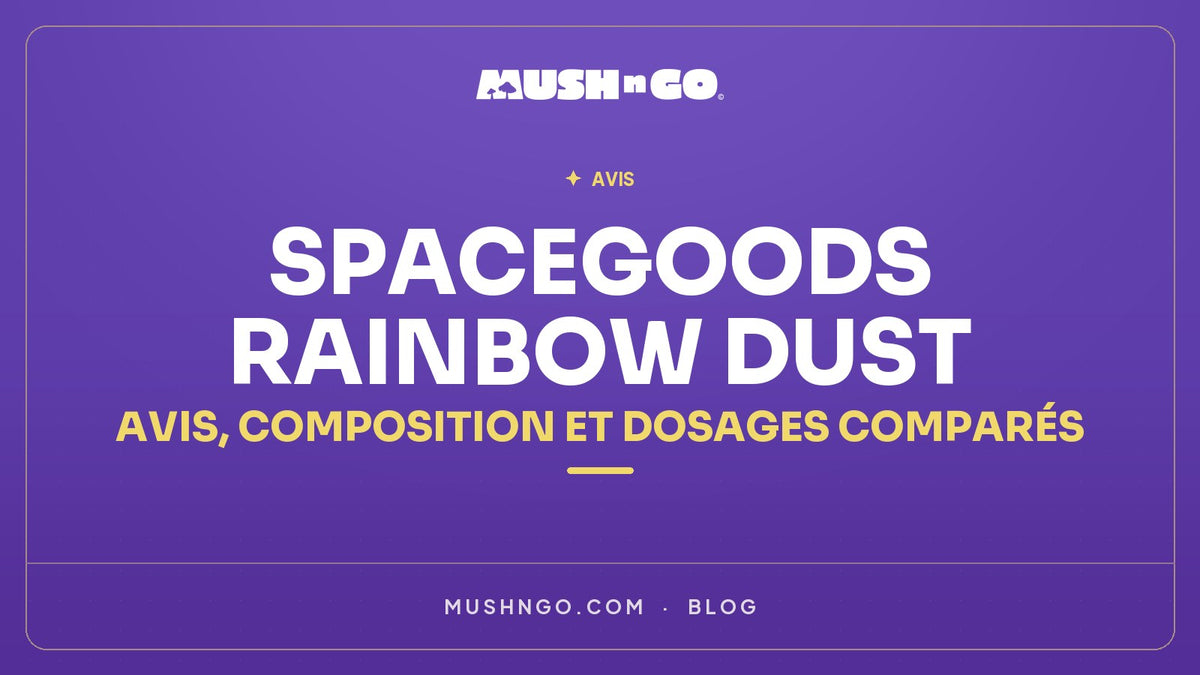 Spacegoods Rainbow Dust : avis, composition et dosages comparés
