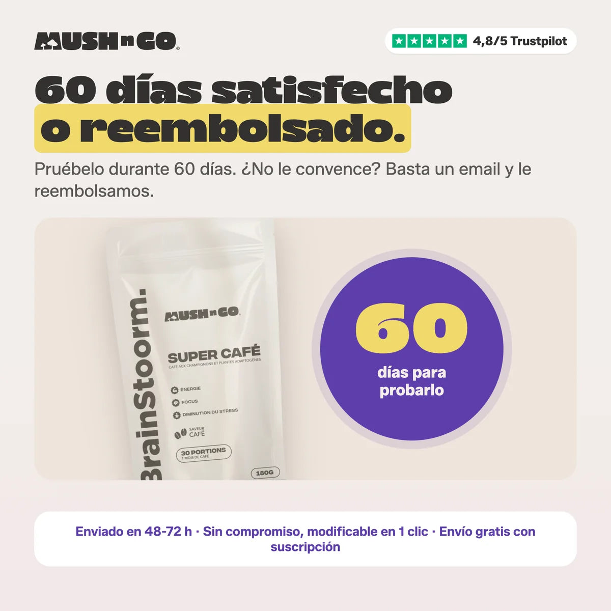 60 días satisfecho o reembolsado