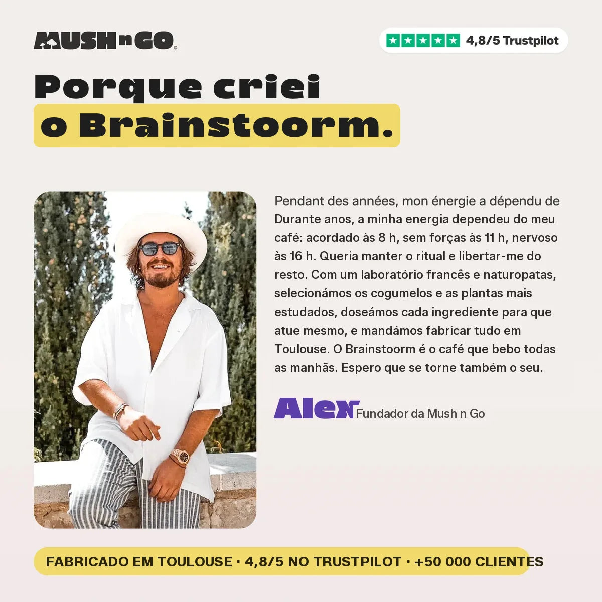 Porque é que o Alex criou o Brainstoorm