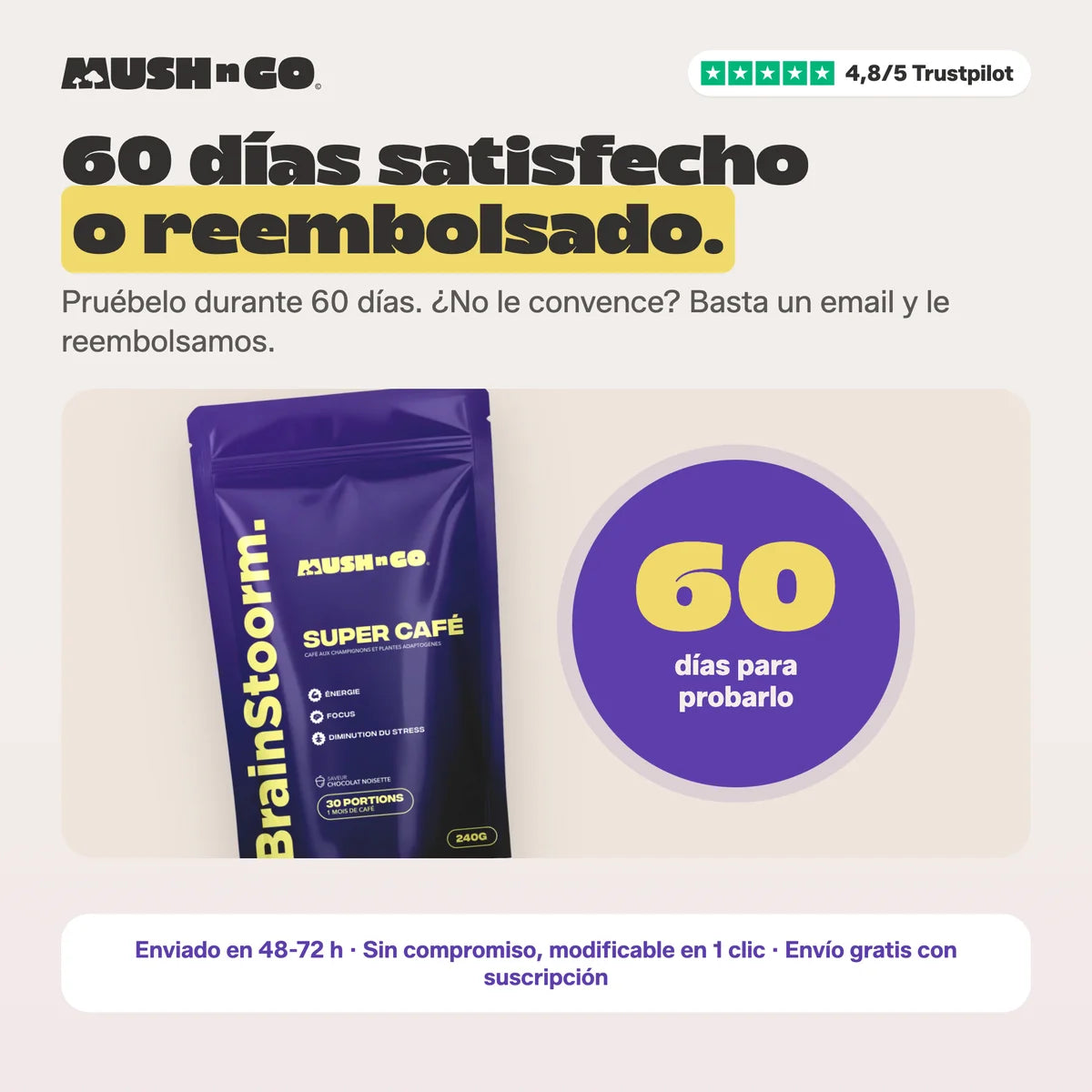 60 días satisfecho o reembolsado